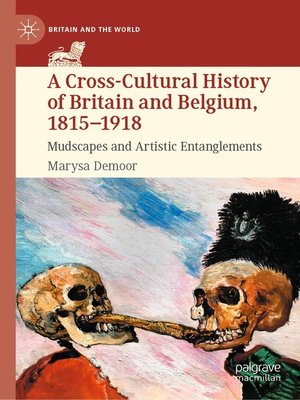 cover image of A Cross-Cultural History of Britain and Belgium, 1815–1918